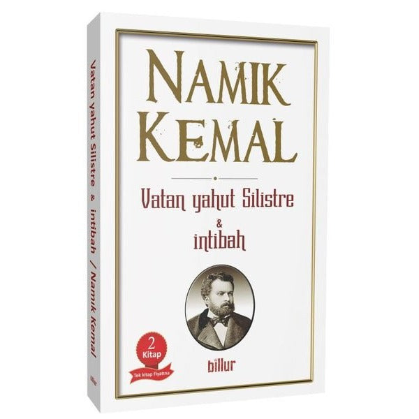 Vatan Yahut Silistre ve İntibah - 2 Kitap Bir Arada Tek Kitap | Billur (İnce Kapak)