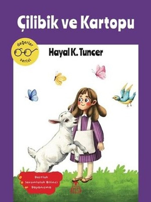 Çilibik ve Kartopu - Değerler Serisi | Final Kültür Sanat Yayınları (İnce Kapak)