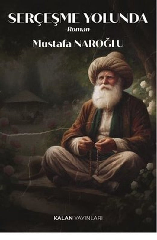 Serçeşme Yolunda | Kalan Yayınları