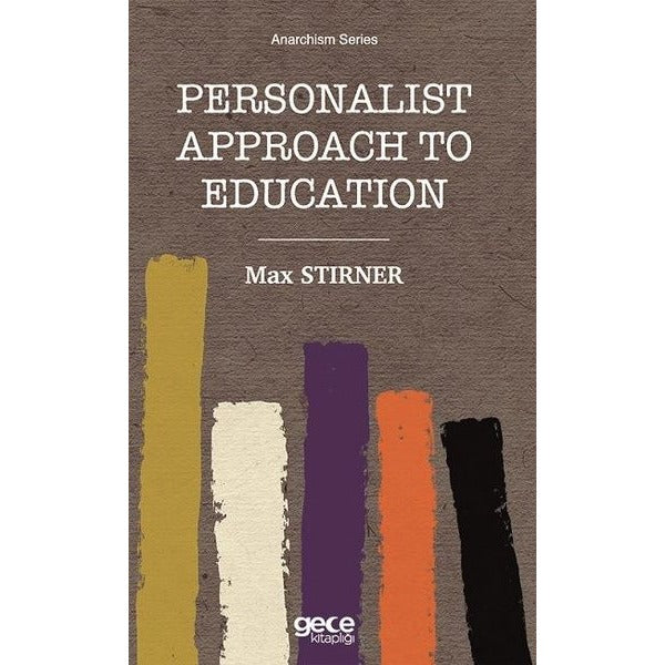 Personalist Approach to Education | Gece Kitaplığı