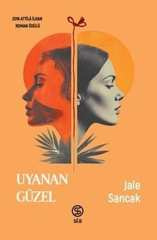 Uyanan Güzel | Sia Kitap (İnce Kapak)