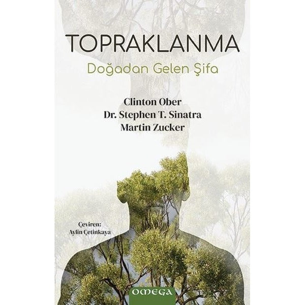 Topraklanma - Doğadan Gelen Şifa | Mega Yayınları