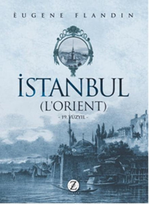 İstanbul (L'Orient) | Zodyak Kitap (İnce Kapak)