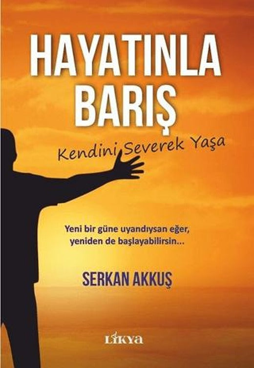 Hayatınla Barış | Likya (Ciltsiz)