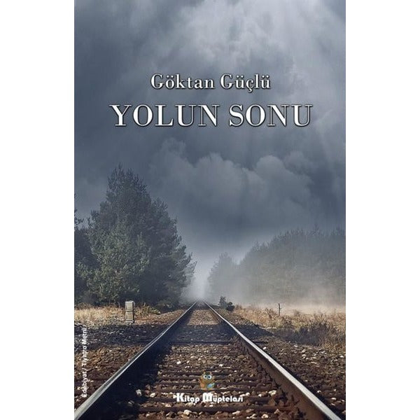 Yolun Sonu | Kitap Müptelası Yayınları (İnce Kapak)