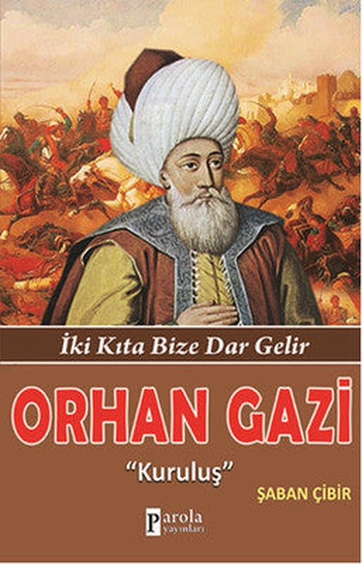 Orhan Gazi | Parola Yayınları