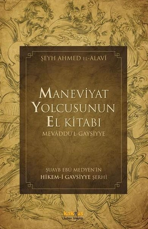 Maneviyat Yolcusunun El Kitabı | Kaknüs Yayınları (İnce Kapak)
