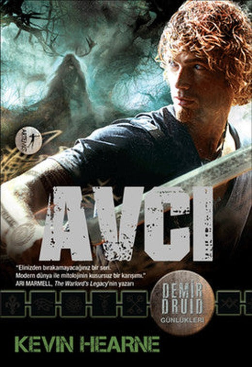 Demir Druid Günlükleri - Avcı | Artemis Yayınları