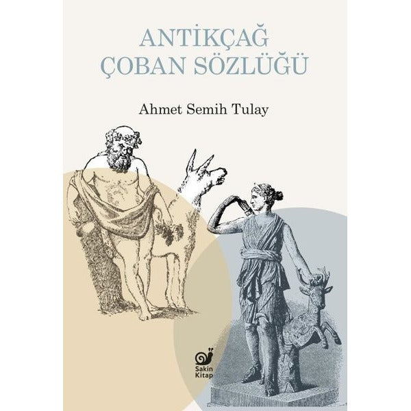 Antikçağ Çoban Sözlüğü | Sakin Kitap (İnce Kapak)