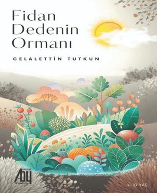 Fidan Dedenin Ormanı | Baygenç Yayıncılık (Ciltsiz)
