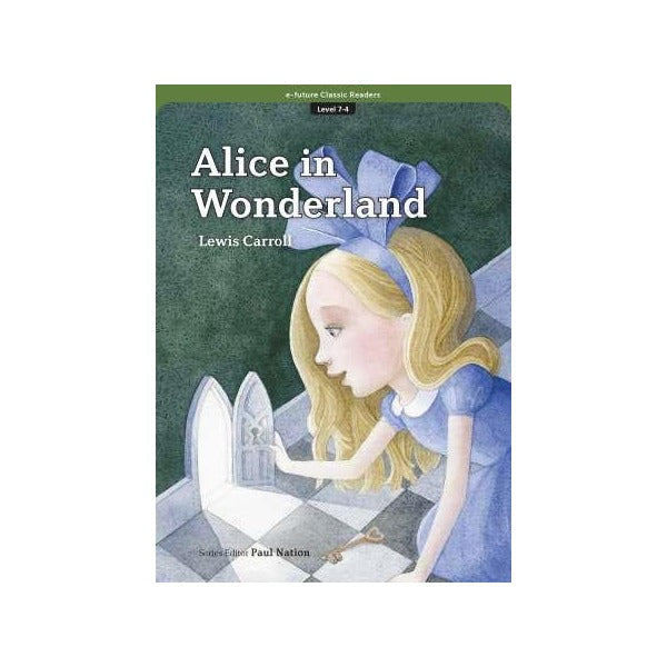 Alice in Wonderland (eCR Level 7) | e-future (Ciltsiz)