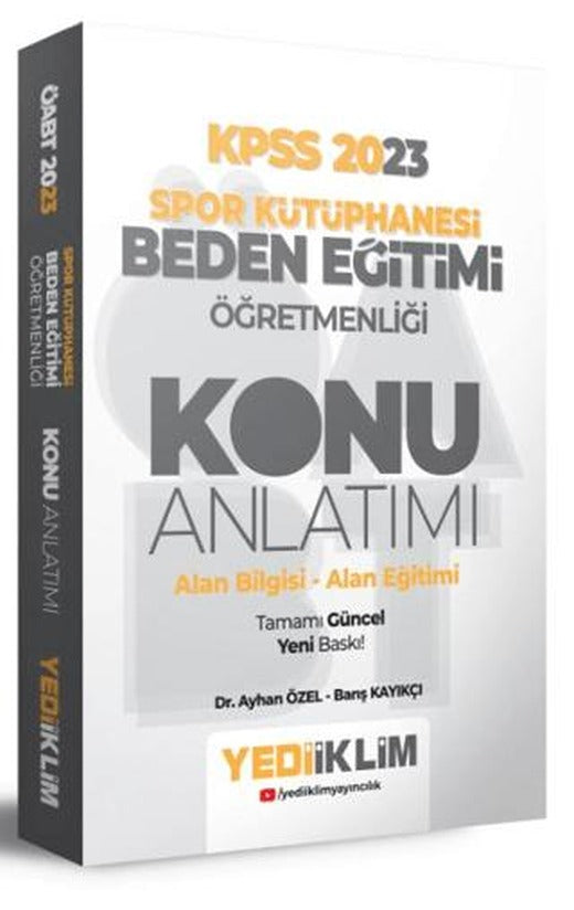 2023 ÖABT Beden Eğitimi Öğretmenliği Spor Kütüphanesi Konu Anlatımı | Yediiklim Yayınları (Ciltsiz)