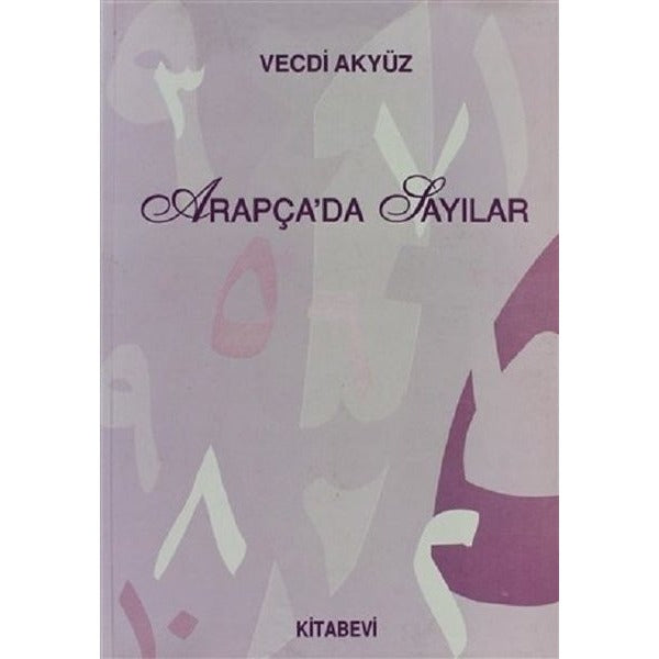 Arapça’da Sayılar | Kitabevi Yayınları (Ciltsiz)
