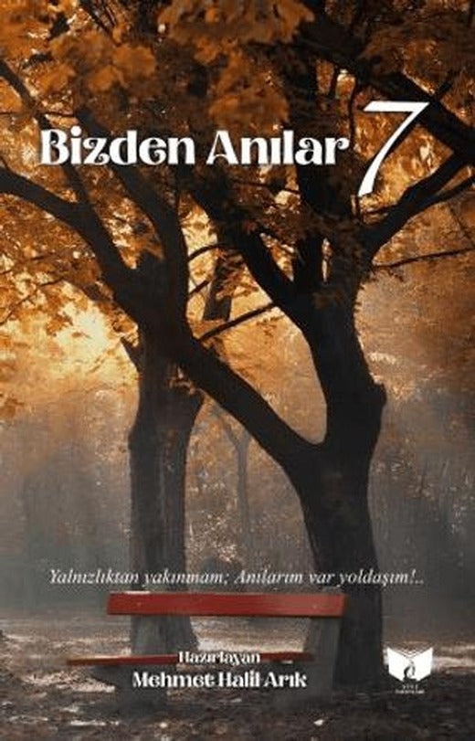 Bizden Anılar | Ateş Yayınları (Ciltsiz)