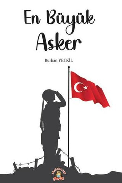 En Büyük Asker | Akademisyen Kitabevi (Ciltsiz)