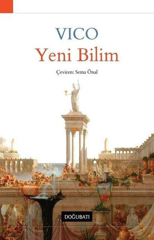 Yeni Bilim | Doğu Batı Yayınları - Felsefe Dizisi (İnce Kapak)