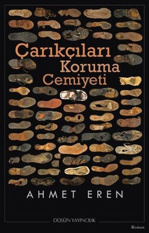 Çarıkçıları Koruma Cemiyeti | Düşün Yayınları