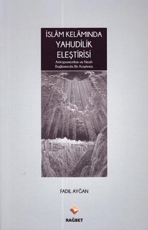 İslam Kelamında Yahudilik Eleştirisi