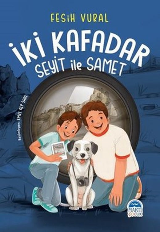İki Kafadar - Seyit ile Samet | Martı Yayınları
