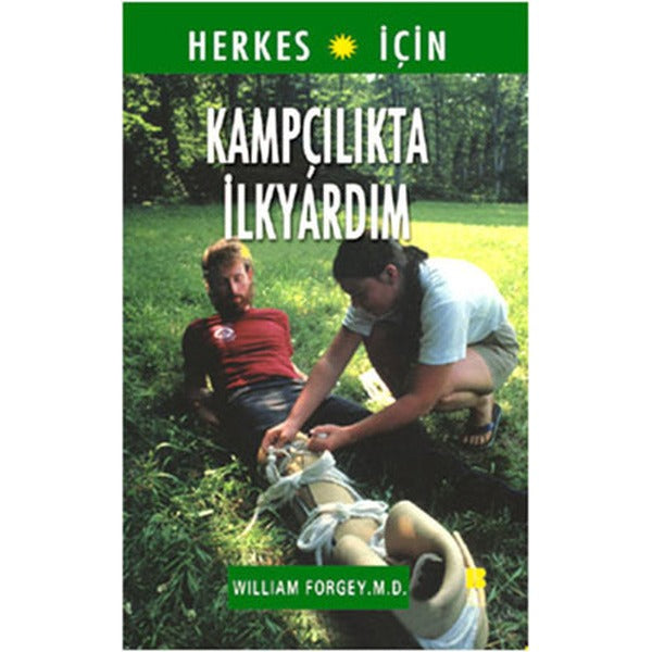 Kampçılıkta İlk Yardım | Bilge Kültür Sanat