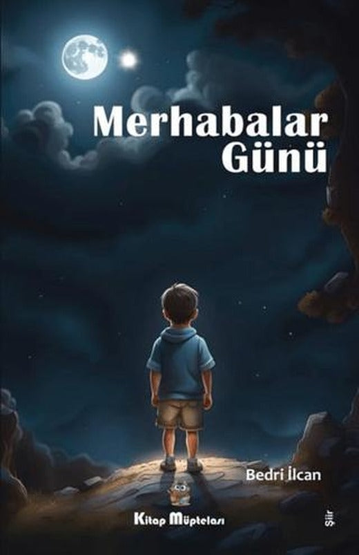 Merhabalar Günü | Kitap Müptelası Yayınları (Ciltsiz)