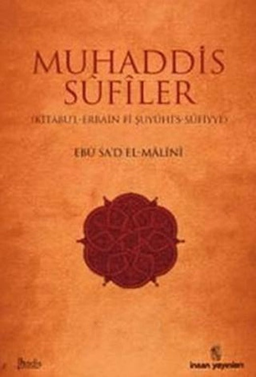 Muhaddis Sufiler | İnsan Yayınları (Ciltsiz)