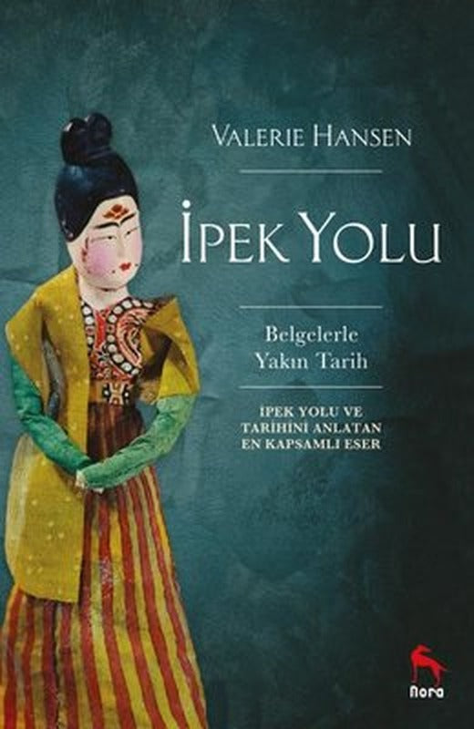 İpek Yolu | Nora