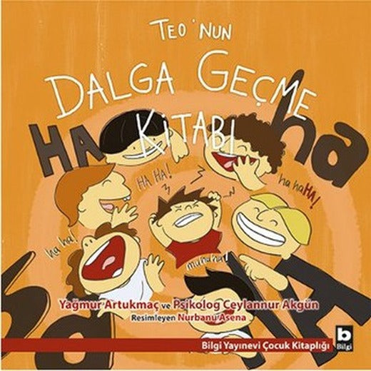 Teo'nun Dalga Geçme Kitabı | Bilgi Yayınevi