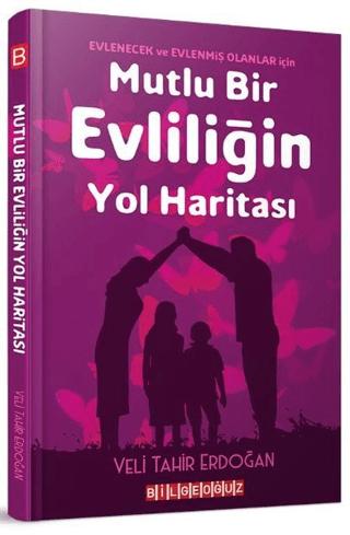 Mutlu Bir Evliliğin Yol Haritası