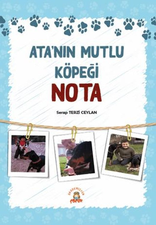 Ata’nın Mutlu Köpeği Nota
