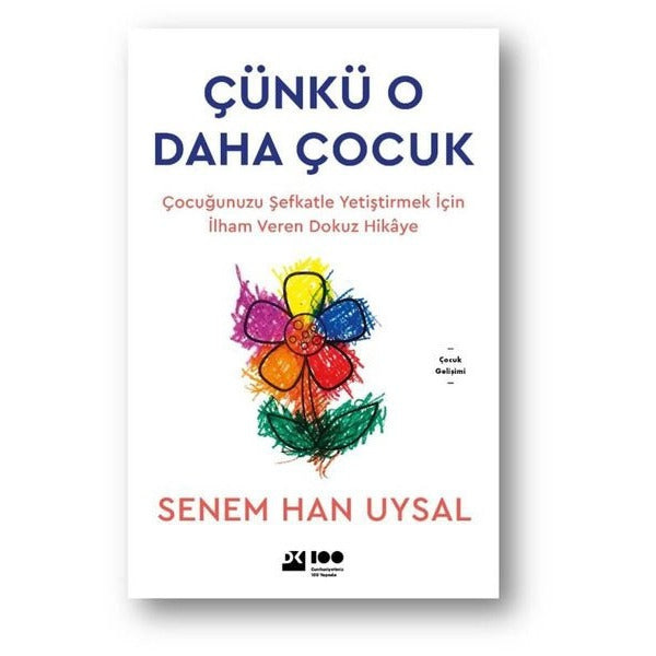 Çünkü O Daha Çocuk | Doğan Kitap