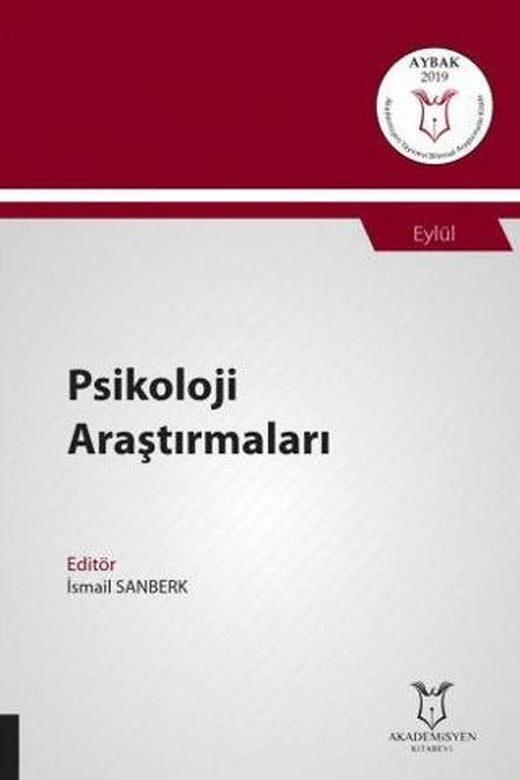 Psikoloji Araştırmaları (AYBAK 2019 Eylül) | Akademisyen Kitabevi (Ciltsiz)