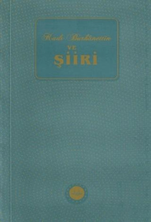 Kadı Burhanettin ve Şiiri