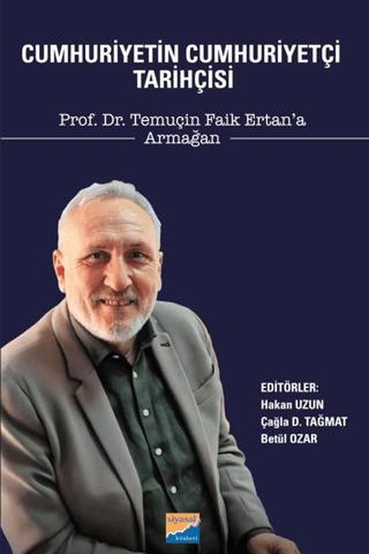 Cumhuriyetin Cumhuriyetçi Tarihçisi | Siyasal Kitabevi (Ciltsiz)
