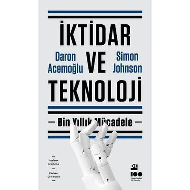 İktidar ve Teknoloji - Bin Yıllık Mücadele | Doğan Kitap (İnce Kapak)