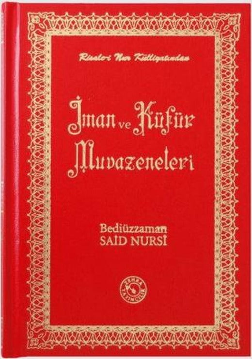 İman ve Küfür Muvazeneleri (Orta Boy)