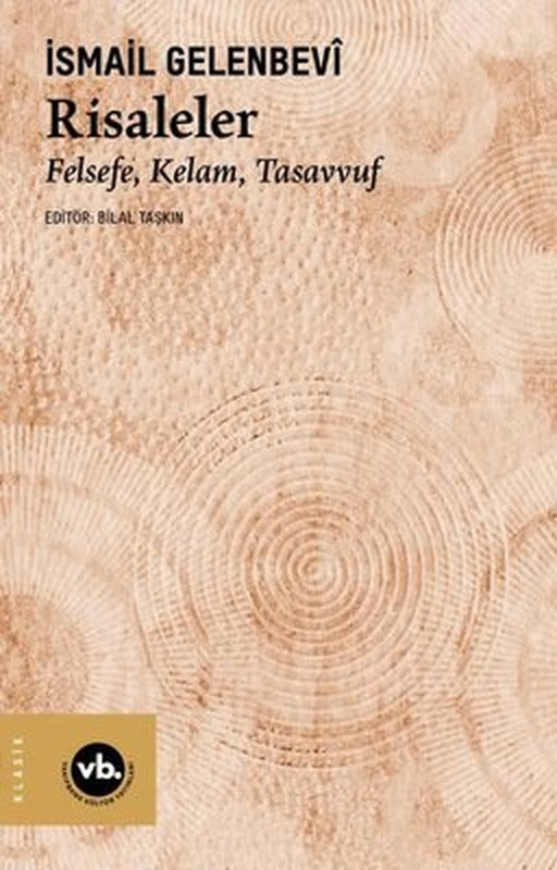 Risaleler: Felsefe Kelam Tasavvuf | VakıfBank Kültür Yayınları (İnce Kapak)