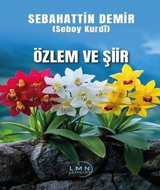 Özlem ve Şiir | Liman Yayınevi (İnce Kapak)