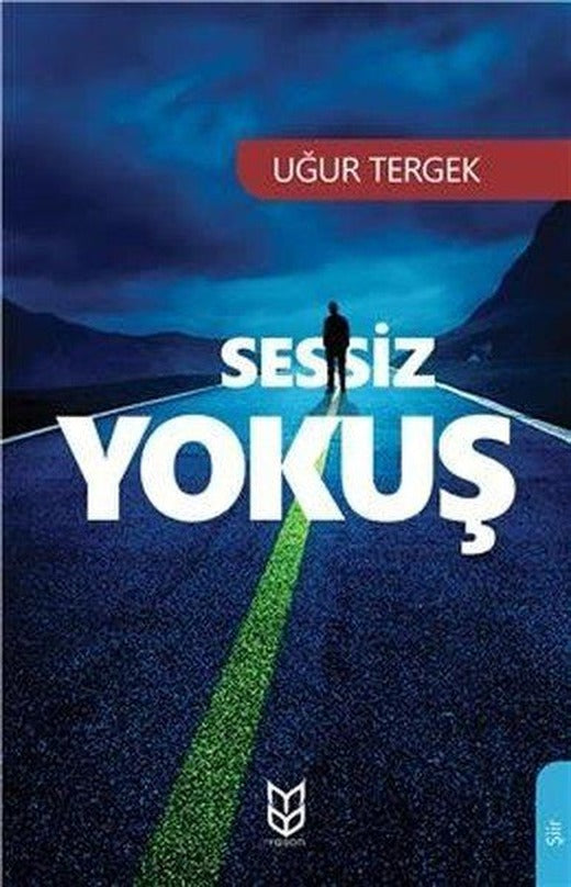 Sessiz Yokuş | Yason Yayıncılık (İnce Kapak)
