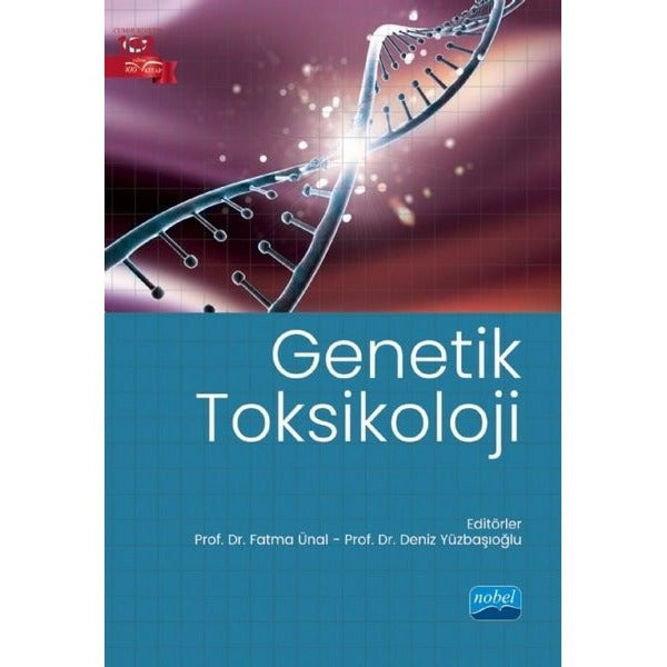 Genetik Toksikoloji | Nobel Akademik Yayıncılık (İnce Kapak)