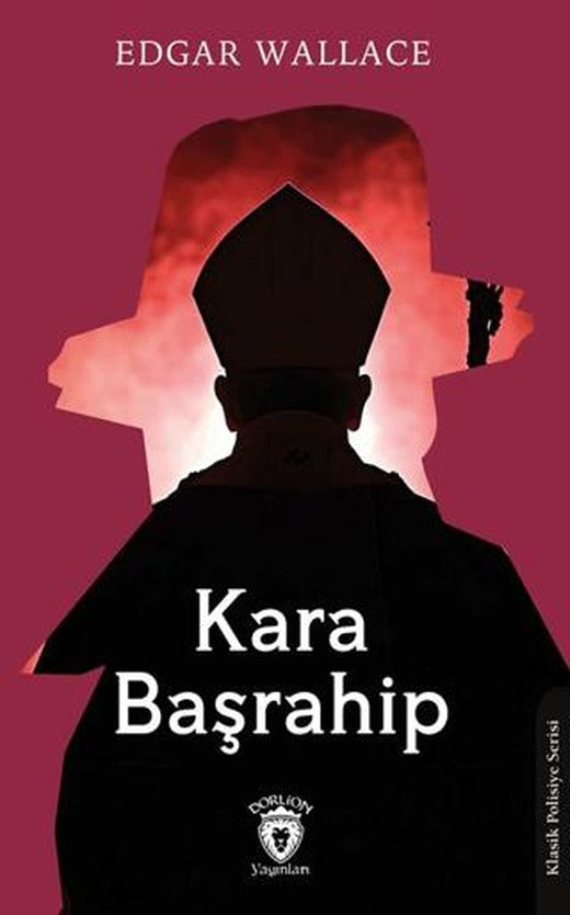 Kara Başrahip | Dorlion Yayınları (Ciltsiz)