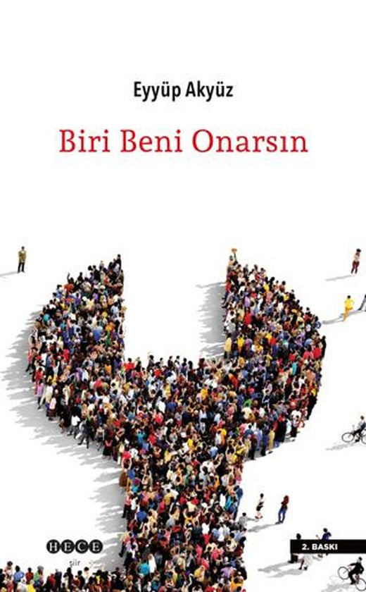 Biri Beni Onarsın | Hece Yayınları (Ciltsiz)