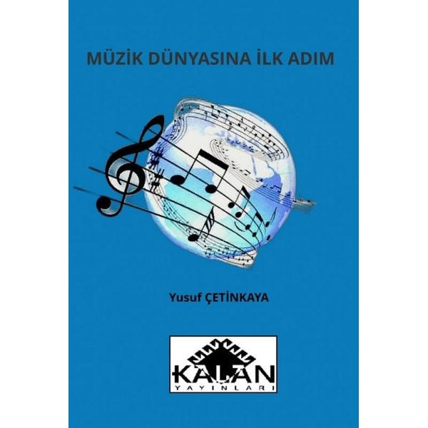 Müzik Dünyasına İlk Adım | Kalan Yayınları