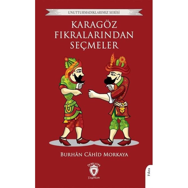 Karagöz Fıkralarından Seçmeler | Dorlion Yayınları (Ciltsiz)