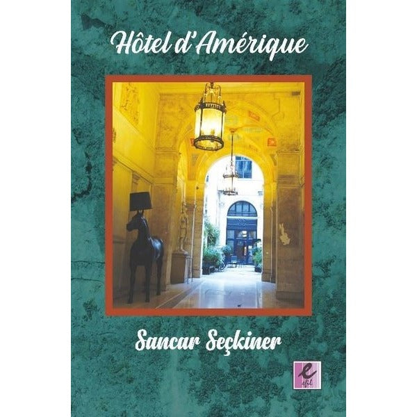 Hotel d’Amerique
