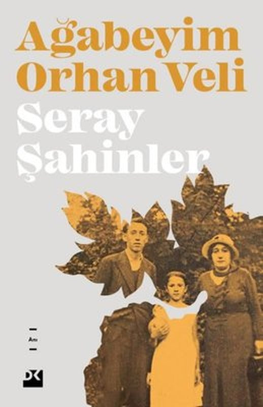Ağabeyim Orhan Veli | Doğan Kitap