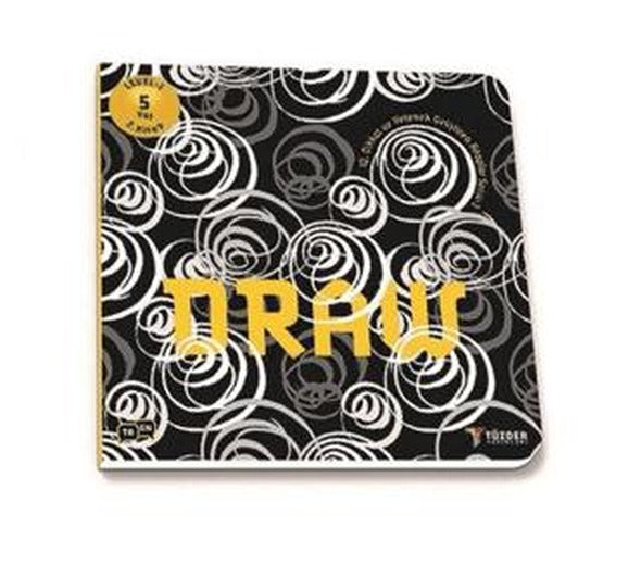 Draw - IQ Dikkat ve Yetenek Geliştiren Kitaplar Serisi 3 (Level 1) 5+ Yaş | TÜZDER Yayınları (Ciltsiz)