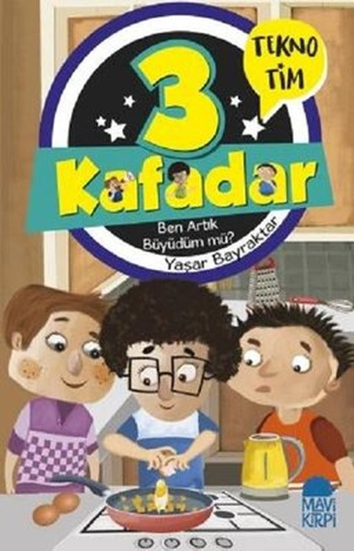 Ben Artık Büyüdüm m?-3 Kafadar Tekno Tim | Mavi Kirpi