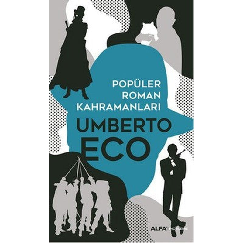 Popüler Roman Kahramanları | Alfa Yayınları