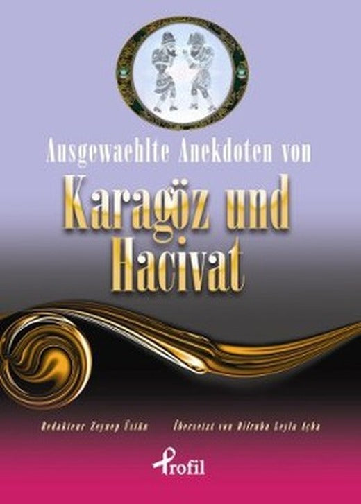 Ausgewaehlte te Anekdoten von Karagöz und Hacivat | Profil Kitap